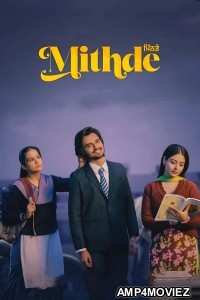 Mithde (2025) Punjabi Movie
