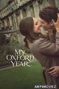 My Oxford Year (2025) ORG Hindi Dubbed Movie
