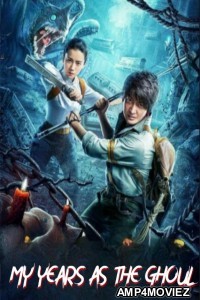 My Years As The Ghoul (2020) ORG Hindi Dubbed Movie