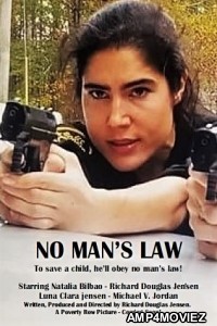No Mans Law (2021) HQ Hindi Dubbed Movies
