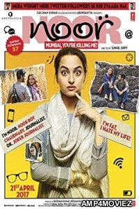 Noor (2017) Hindi Movie