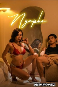 Nympho (2025) Tagalog Movie
