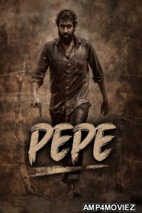 Pepe (2024) ORG Hindi Dubbed Movie