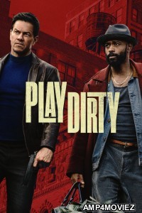 Play Dirty (2025) ORG Hindi Dubbed Movie