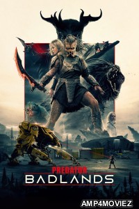 Predator Badlands (2025) English Movie