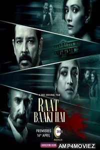Raat Baaki Hai (2021) Hindi Full Movie