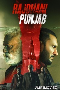 Rajdhani Punjab (2025) Punjabi Movie