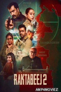 Raktabeej 2 (2025) Bengali Movie