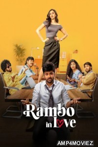 Rambo In Love (2025) Season 1 EP01 To EP04 Hindi Web Series