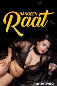 Rangeen Raat (2025) MeetX Hindi Hot Short Film