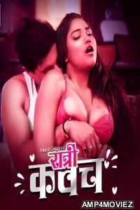 Ratri Kavach (2023) S01 Part 1 HuntCinema Hindi Web Series