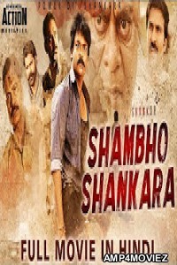 Shambho Shankara (2019) Hindi Dubbed Movie
