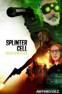 Splinter Cell Deathwatch (2025) Season 1 Hindi Dubbed Web Series