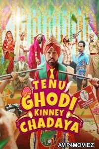 Tenu Ghodi Kinney Chadaya (2025) Punjabi Movie