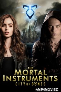 The Mortal Instruments City Of Bones (2013) ORG Hindi Dubbed Movie