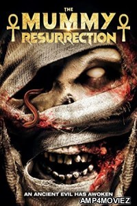 The Mummy Resurrection (2022) HQ Telugu Dubbed Movie