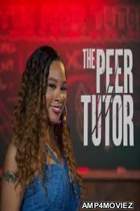 The Peer Tutor (2024) HQ Hindi Dubbed Movie