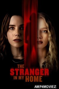 The Stranger In My Home (2025) ORG Hindi Dubbed Movie