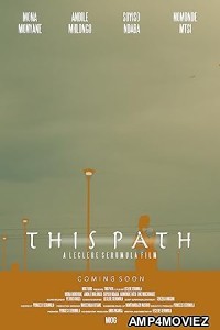 This Path (2025) Hindi Dubbed And Subtitles