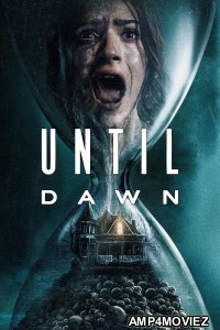 Until Dawn (2025) ORG Hindi Dubbed Movie