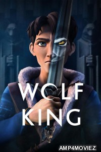 Wolf King (2025) Season 1 Hindi Dubbed Series
